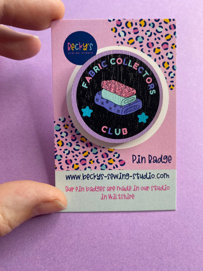Fabric Collectors Club Wooden Pin badge